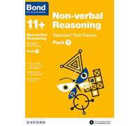 Bond 11+: Non-verbal Reasoning: Standard Test Papers: Ready for the 2024 exam: Pack 1 (Bond 11+)
