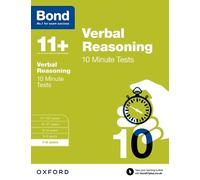 Bond 11+: Verbal Reasoning 10 Minute Tests: 7-8 years