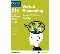 Bond 11+: Verbal Reasoning: Standard Test Papers (for GL Assessment & other 11 plus exams)