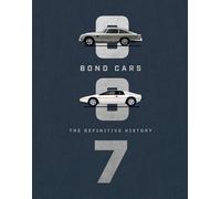 Bond Cars: The Definitive History (BBC Books)