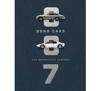 Bond Cars: The Definitive History (BBC Books)