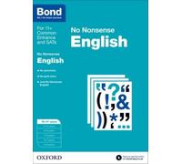 Bond: English: No Nonsense : 10-11+ years