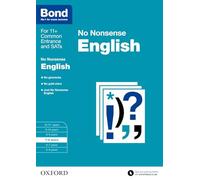 Bond 11+: English: No Nonsense