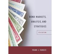 Bond Markets, Analysis, and Strategies