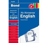 Bond No Nonsense English 10-11 years