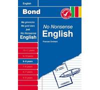 Bond No Nonsense English 8-9 Years