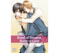 Bond of Dreams, Bond of Love, Vol. 2: Volume 2