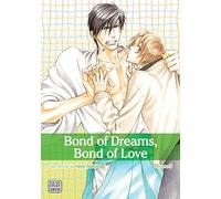 Bond of Dreams, Bond of Love, Vol. 3: Volume 3