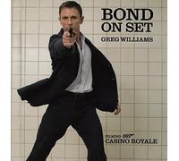 Bond on Set: Filming 007 Casino Royale