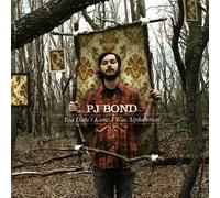 Bond, P.J. - You Didn T Know I Was