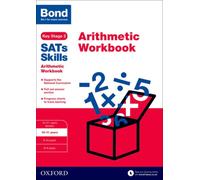 Bond SATs Skills: Arithmetic Workbook : 10-11 years
