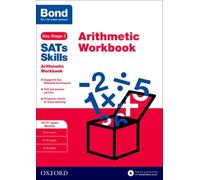 Bond SATs Skills: Arithmetic Workbook : 10-11+ years Stretch