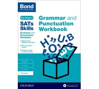 Bond SATs Skills: Grammar and Punctuation Workbook : 8-9 years