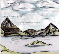 Bond Street Bridge - The Mapmaker's Art