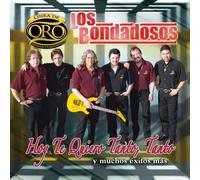 Bondadosos - Hoy Te Quiero Tanto Y Muchos E