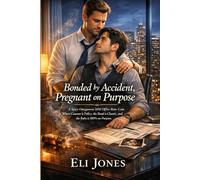 Bonded by Accident, Pregnant on Purpose: A Spicy Omegaverse MM Office Rom-Com Where Consent is Policy, the Bond is Chaotic, and the Baby is 100% on Purpose.