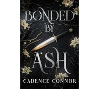 Bonded by Ash