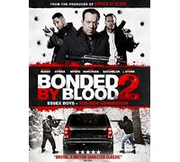 Bonded By Blood 2