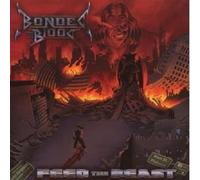 Bonded By Blood - Feed The Beast