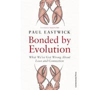 Bonded by Evolution