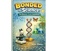 Bonded by Science: The Biology Club Companion