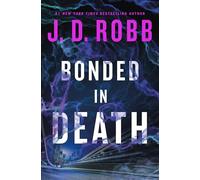 Bonded in Death: 60
