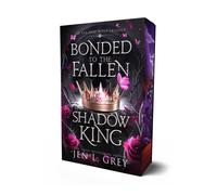 Bonded to the Fallen Shadow King : Volume 1