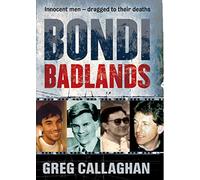 Bondi Badlands: The definitive story of Sydney's gay hate murders
