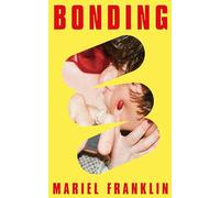 Bonding: 'I absolutely loved it' - Zadie Smith