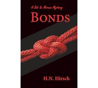 Bonds: A Bob & Marcus Mystery: 5