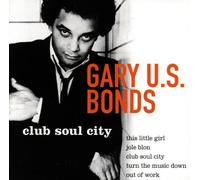 Bonds Gary Us - Club Soul City