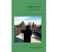 Bonds of Blood?: State-building and Clanship in Chechnya and Ingushetia