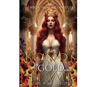 Bonds of Gold and Flame: A Fantasy Romance (The Ember heir Prophecies Book 1)