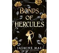 Bonds of Hercules - NEW Jasmine Mas 2025-10-23