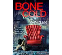 BONE COLD: A Gripping New Orleans Mystery of Deadly Obsession and Suspense