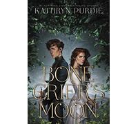 Bone Crier's Moon (Bone Grace)