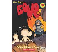 Bone Graphic Novel #6: Old Mans Cave (Graphix)