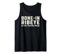 Bone-in Ribeye My Two Favorite Things Funny Steak BBQ Humor Tank Top