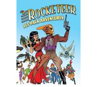 Bone, J. - Rocketeer: Jet-Pack Adventures (The Rocketeer)