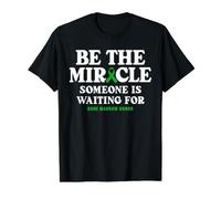 Bone Marrow Donor Be the Miracle Someone is Waiting for Value Graphic T-Shirt, Men, Black, XL