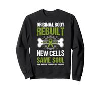 Bone Marrow Transplant Survivor Organ Recipient Warrior Sweatshirt