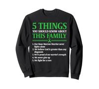 Bone Marrow Transplant Warrior Family Support Sweatshirt
