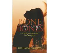 Bone of My Bones: A Wife's Uniqueness and Purpose