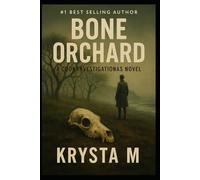 Bone Orchard: A Cook Investigations Novel
