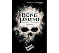 Bone Parish Vol. 1 (Volume 1)