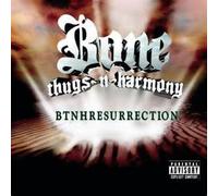 Bone Thugs N' Harmony - Btnh Resurrection