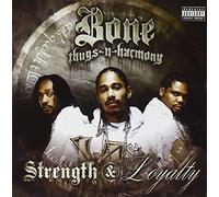 Bone Thugs-N-Harmony - Strength And Loyalty