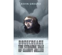 Bonecreake: The Strange Tale of Maudy Jiller