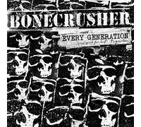 Bonecrusher - Every Generation [VINYL]
