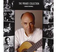 Bonell,Carlos - Carlos Bonell: The Private Collection